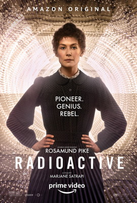 Radioactive มาดามคูรี ยอดหญิงเรเดียม (2020) Poster