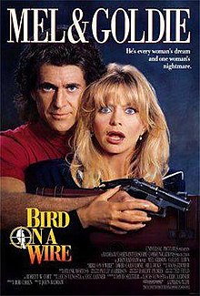 Bird on a Wire ดับอำมหิต (1990) Poster