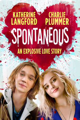 Spontaneous ระเบิดรักไม่ทันตั้งตัว (2020) Poster