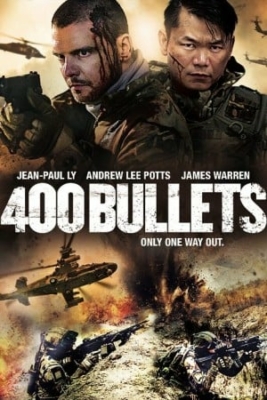 400 Bullets (2021) Poster