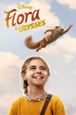 Flora & Ulysses ฟลอรา และ ยูลิสซิส (2021)