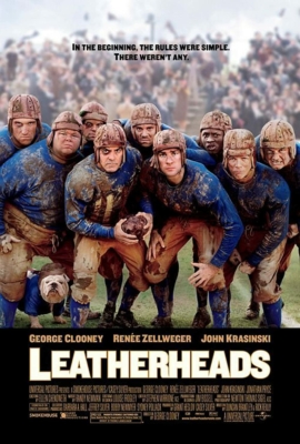 Leatherheads เจาะข่าวลึกมาเจอรัก (2008) Poster