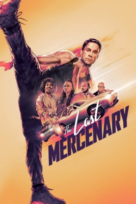 The Last Mercenary ทหารรับจ้างคนสุดท้าย (2021) Poster