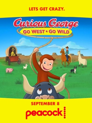 Curious George: Go West, Go Wild จ๋อจอร์จจุ้นระเบิด: ป่วนแดนคาวบอย (2020)