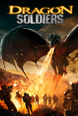 Dragon Soldiers ยุทธการล่ามังกร (2020)