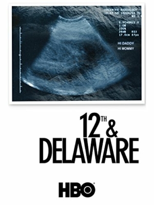 12th & Delaware ทเวล์ฟ แอนด์ เดลาแวร์ (2010) ซับไทย Poster