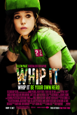 Whip It วิปอิท สาวจี๊ด หัวใจ 4 ล้อ (2009) Poster