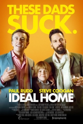 Ideal Home 2 คู๊ณพ่อ 1คู๊ณลูก ครอบครัวนี้ใครๆ ก็ไม่ร้าก (2018) Poster