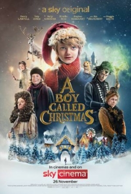 A Boy Called Christmas เด็กชายที่ชื่อคริสต์มาส (2021)