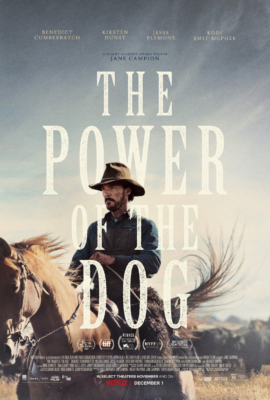 The Power of the Dog เดอะ พาวเวอร์ ออฟ เดอะ ด็อก (2021) Poster