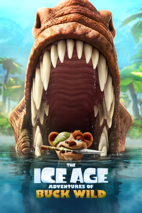 The Ice Age Adventures of Buck Wild ไอซ์ เอจ การผจญภัยของบั๊ค ไวด์ (2022)