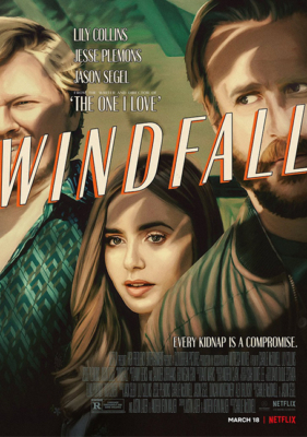 Windfall (2022) Poster