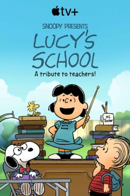 Snoopy Presents: Lucy’s School (2022) Poster