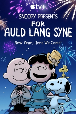 Snoopy Presents: For Auld Lang Syne (2021) Poster