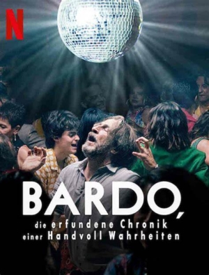 Bardo: False Chronicle of a Handful of Truths บันทึกผิดๆ ของความจริงแค่หยิบมือ (2022) ซับไทย Poster