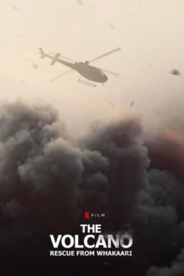 The Volcano: Rescue from Whakaari กู้ภัยจากวากาอาริ (2022) ซับไทย Poster