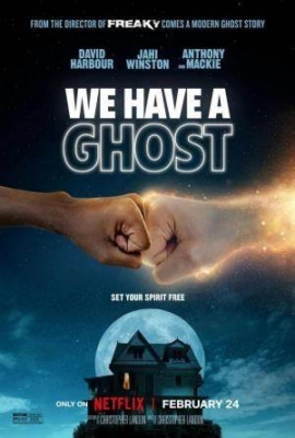 We Have a Ghost บ้านนี้มีผีป่วน (2023) Poster