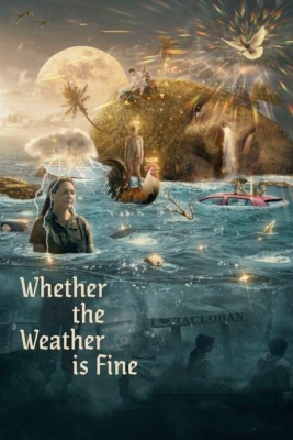 Whether the Weather Is Fine (2021) ซับไทย