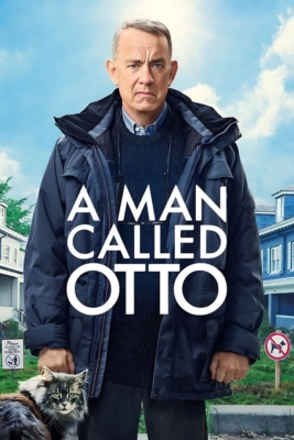 A Man Called Otto มนุษย์ลุง…ชื่ออ๊อตโต้ (2022) Poster