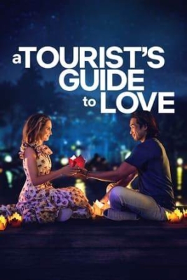 A Tourist’s Guide to Love คู่มือรักฉบับนักท่องเที่ยว (2023) Poster