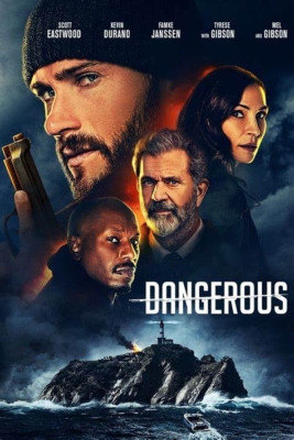 Dangerous ล่าขุมทรัพย์ลับลวงพราง (2021) Poster