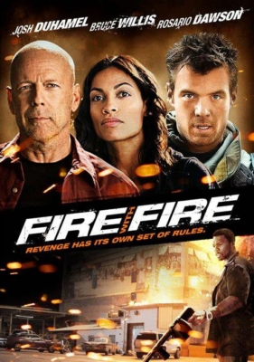 Fire with Fire คนอึดล้างเพลิงนรก (2012) Poster