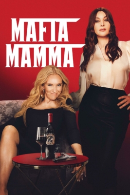 Mafia Mamma มาเฟีย มัมมา (2023)