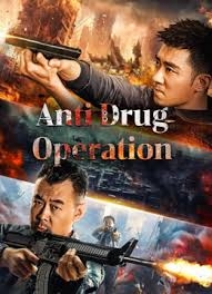 Anti Drug Operation ปราบยาล่ายกแก๊ง (2024) ซับไทย