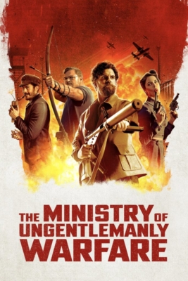 The Ministry of Ungentlemanly Warfare แสบจารชนคนพลิกโลก (2024)