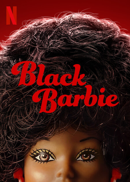 Black Barbie: A Documentary (2023) ซับไทย Poster