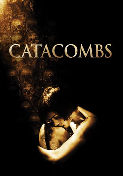 Catacombs หลอนบีบกระโหลก (2007)