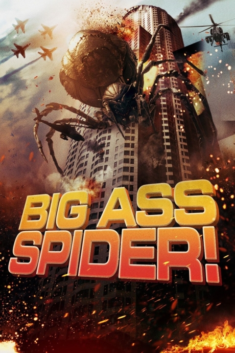 Big Ass Spider! โคตรแมงมุม ขยุ้มแอลเอ (2013)