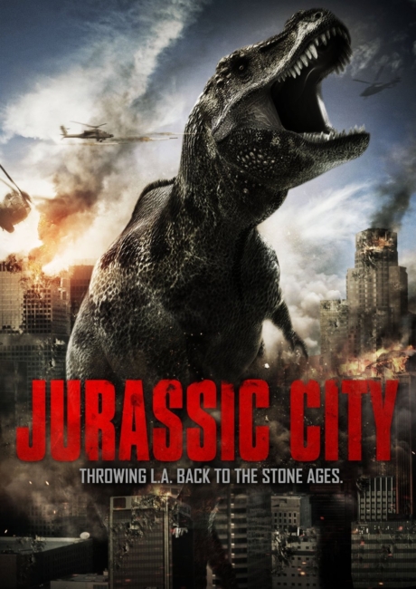 Jurassic City ไดโนเสาร์ถล่มเมือง (2015)