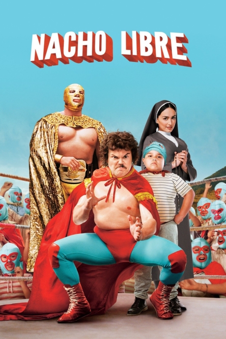 Nacho Libre นายนักบุญ คุณนักปล้ำ (2006)