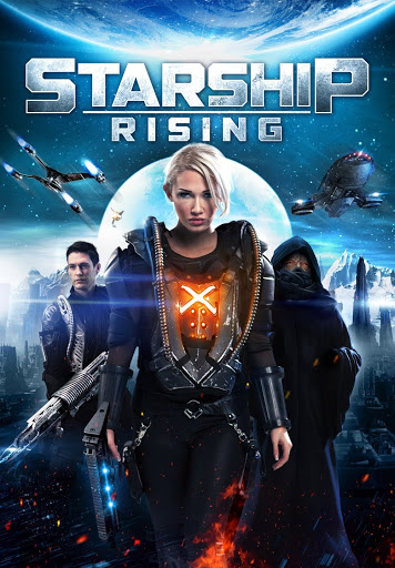 Starship: Rising ยานรบถล่มจักรวาล (2014)