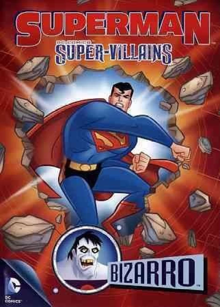 Superman Super-Villains: Bizarro ซูเปอร์แมน กับสุดยอดวายร้าย: บิซาโร่ (2013) Poster