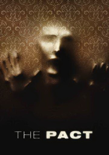 The Pact บ้านหลอนซ่อนตาย (2012) ซับไทย Poster