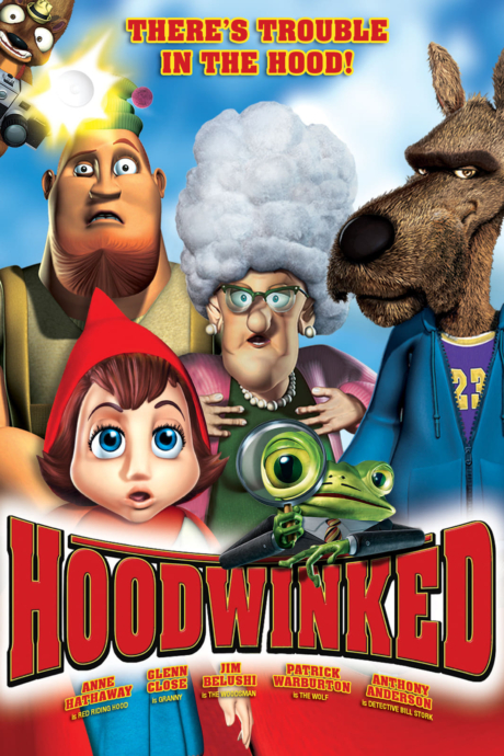 Hoodwinked! เรื่องจริงของหนูน้อยหมวกแดง (2005) Poster