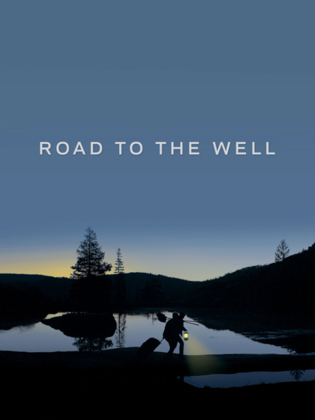 Road to the Well (2016) ซับไทย Poster