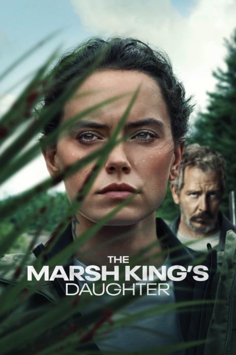 The Marsh King’s Daughter ล่าแค้นสันดานดิบ (2023) ซับไทย Poster