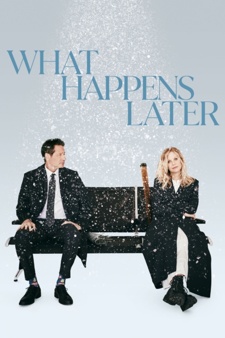 What Happens Later เกิดอะไรขึ้นในภายหลัง (2023) Poster