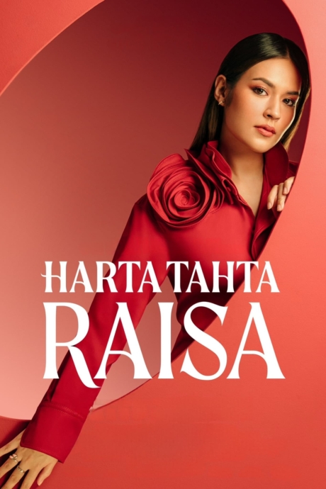 Harta Tahta Raisa ไรซ่า: ราชินีบัลลังก์เพลง (2024) ซับไทย Poster