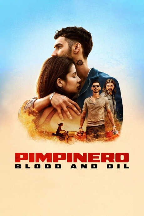 Pimpinero: Blood and Oil ล่าแค้นแดนน้ำมันเถื่อน (2024)