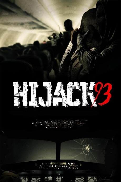 Hijack ’93 ไฮแจ็ค 93 (2024) ซับไทย Poster