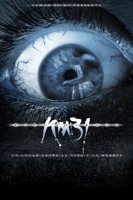 KM 31: Kilometer กม. 31 ขวัญผวา (2006) Poster