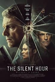 The Silent Hour เงียบระห่ำ ลั่นนรก (2024) ซับไทย Poster