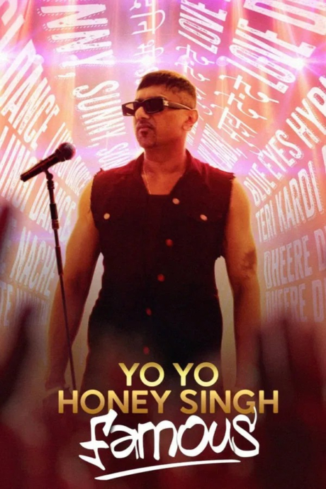 Yo Yo Honey Singh: Famous โยโย ฮันนี่ ซิงห์: ดังกระฉ่อน (2024) ซับไทย Poster