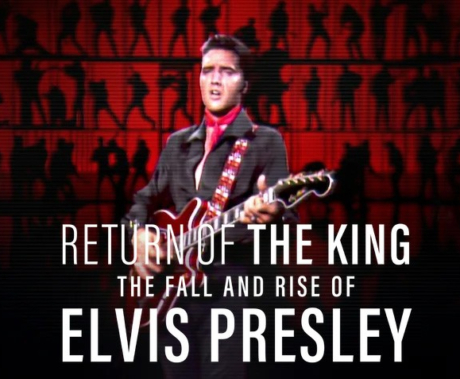 Return of the King: The Fall and Rise of Elvis Presley ยุครุ่งเรืองและตกอับของเอลวิส เพรสลีย์ (2024) ซับไทย Poster