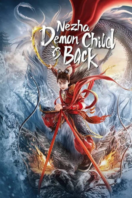 Nezha: Demon Child is Back นาจา การกลับมาของเด็กปีศาจ (2024) Poster