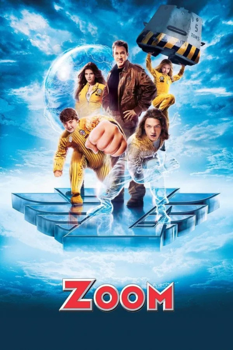 Zoom ซูม ทีมเฮี้ยวพลังเหนือโลก (2006) Poster